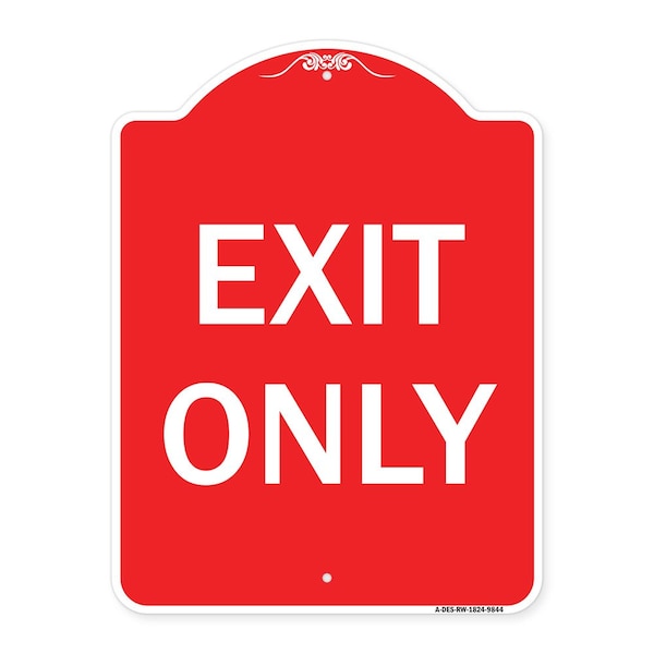 Signmission Designer Series Sign-Exit Only, Red & White Heavy-Gauge Aluminum Sign, 24" H, 18" L, RW-1824-9844 A-DES-RW-1824-9844 - main